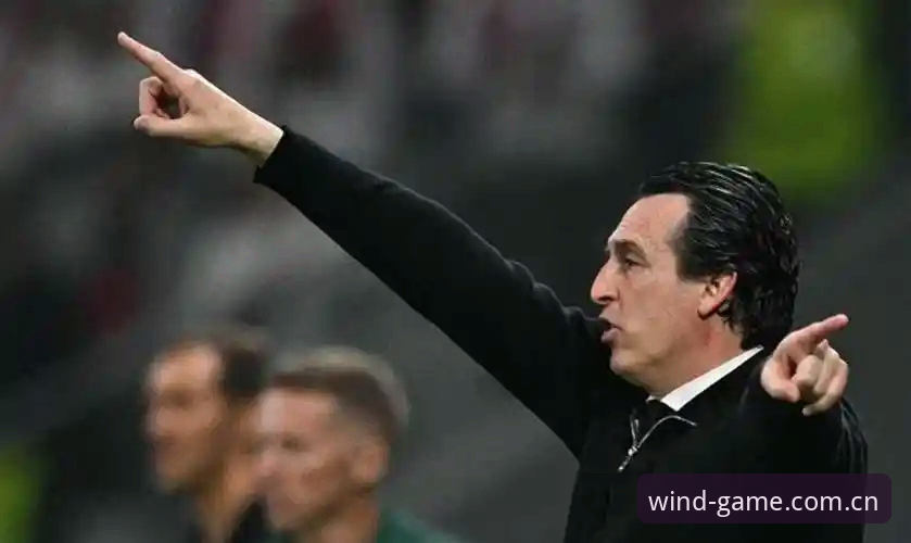 欧联杯决赛夜埃梅里封神之路：维拉3-0夺冠深度解析
